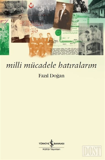 Milli Mücadele Hatıralarım